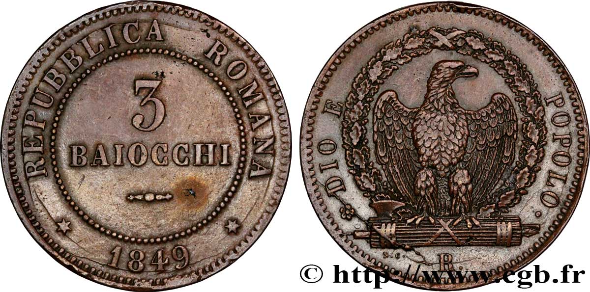 ITALIE - RÉPUBLIQUE ROMAINE 3 Baiocchi République Romaine aigle sur faisceaux type au grand “3” 1849 Rome - R SUP 