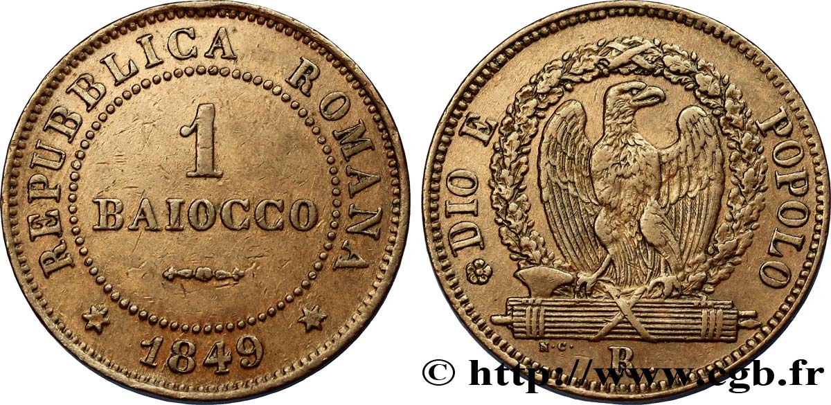 ITALIE - RÉPUBLIQUE ROMAINE 1 Baiocco République Romaine aigle sur faisceaux 1849 Rome - R TTB+ 