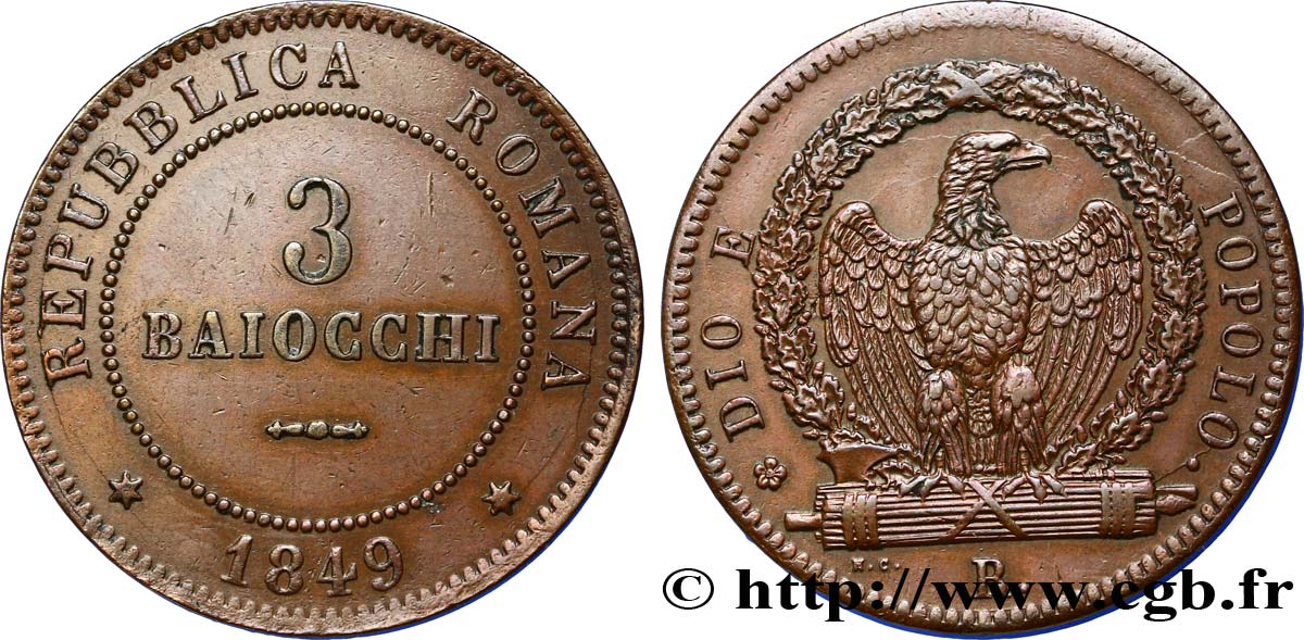 ITALIE - RÉPUBLIQUE ROMAINE 3 Baiocchi République Romaine aigle sur faisceaux variante avec boucle haute du “3” ronde 1849 Rome - R SUP 