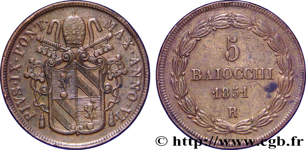 VATICAN ET ÉTATS PONTIFICAUX 5 Baiocchi frappé au nom de Pie IX an V 1851 Rome TTB+ 