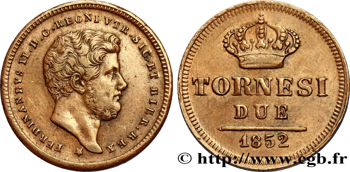 ITALIE - ROYAUME DES DEUX-SICILES 2 Tornesi Royaume des Deux-Siciles, Ferdinand II / couronne étoile à 6 pointes 1852 Naples TTB+ 