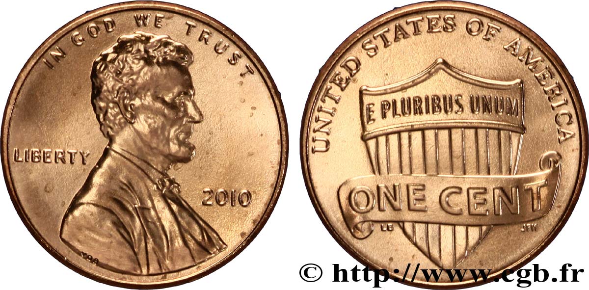 UNITED STATES OF AMERICA 1 Cent Lincoln / bouclier de l’Union 2010 Philadelphie MS 