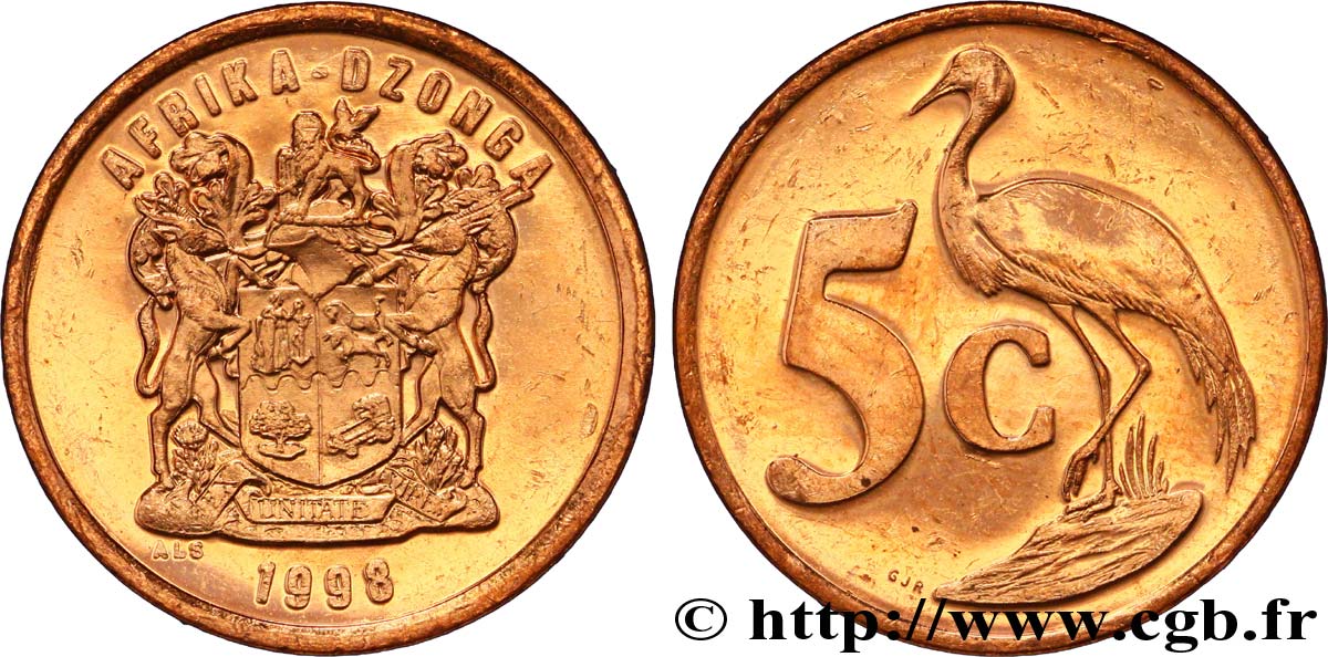 AFRIQUE DU SUD 5 Cents emblème “Afrika-Dzonga” / grue bleue 1998  SUP 