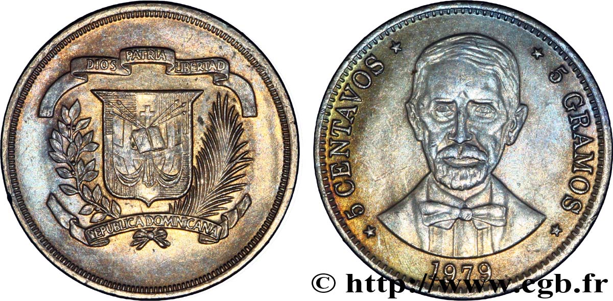 RÉPUBLIQUE DOMINICAINE 5 Centavos emblème / Juan Pablo Duarte 1979  SPL 