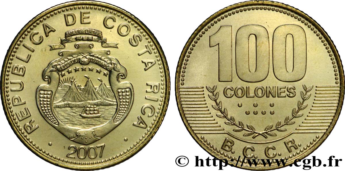 COSTA RICA 100 Colones emblème, émission du Banco Central de Costa Rica (BCCR) 2007  SPL 