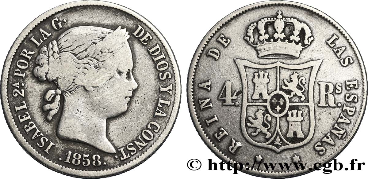 ESPAGNE 4 Reales Isabelle II 1858 Madrid TB 