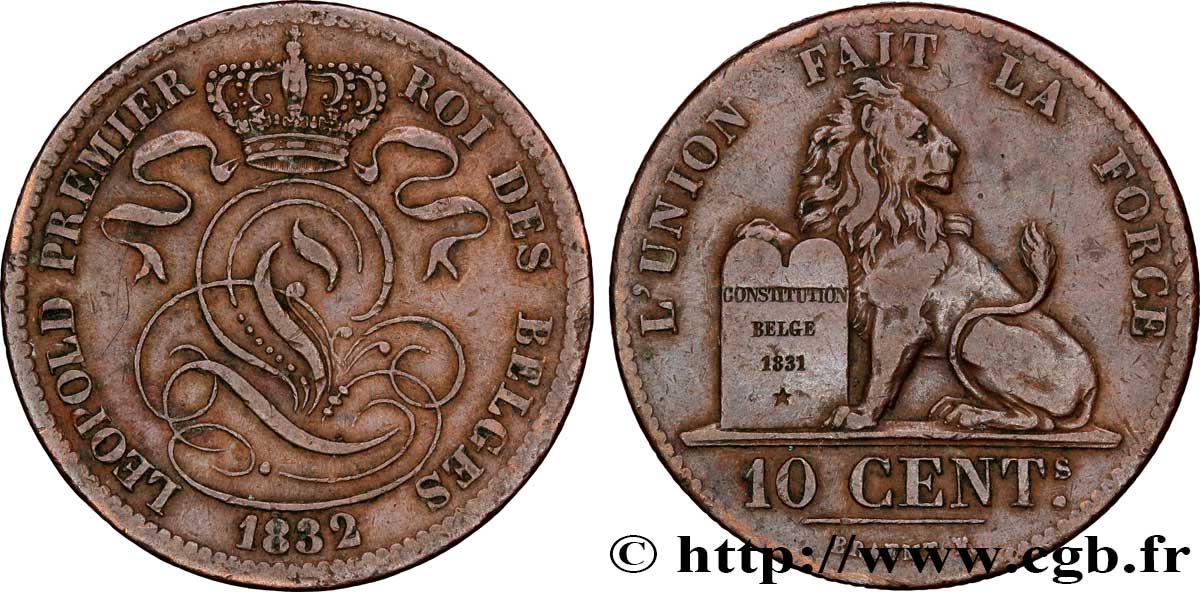 BELGIQUE 10 Centimes monogramme de Léopold Ier / lion 1832  TTB 