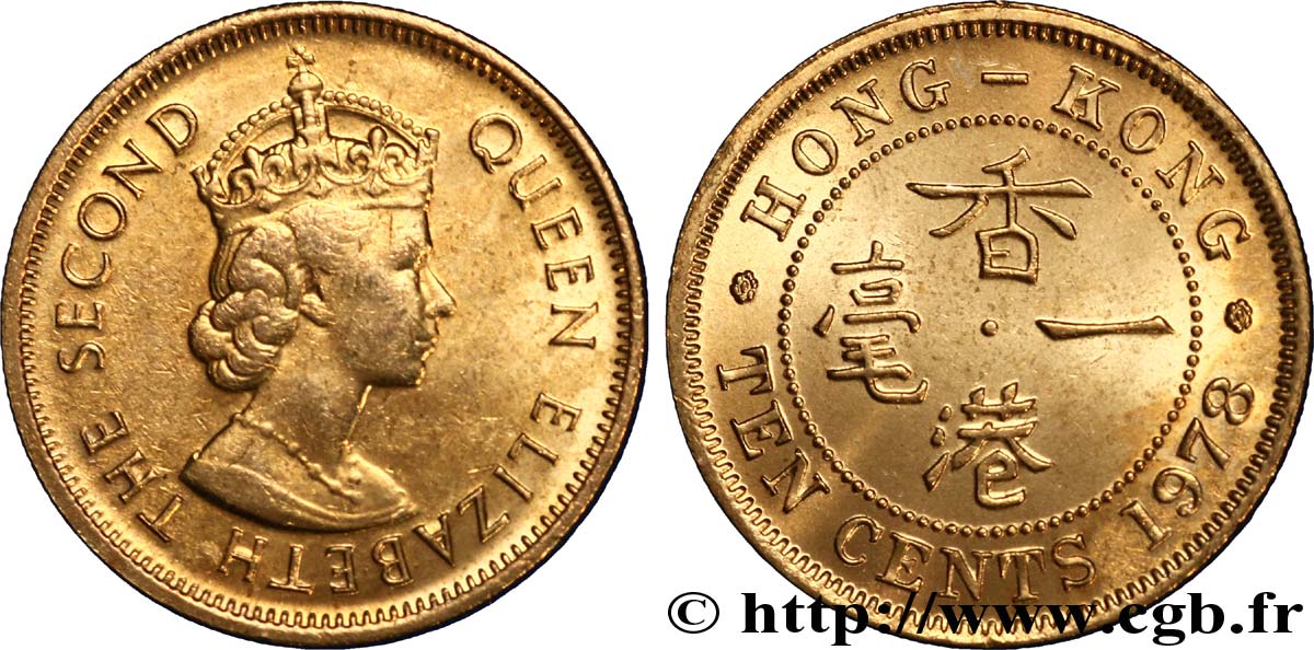 HONG KONG 10 Cents Elisabeth II couronnée 1978  SPL 