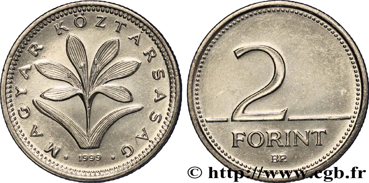 HONGRIE 2 Forint armes de la république / fleur 1999 Budapest SPL 