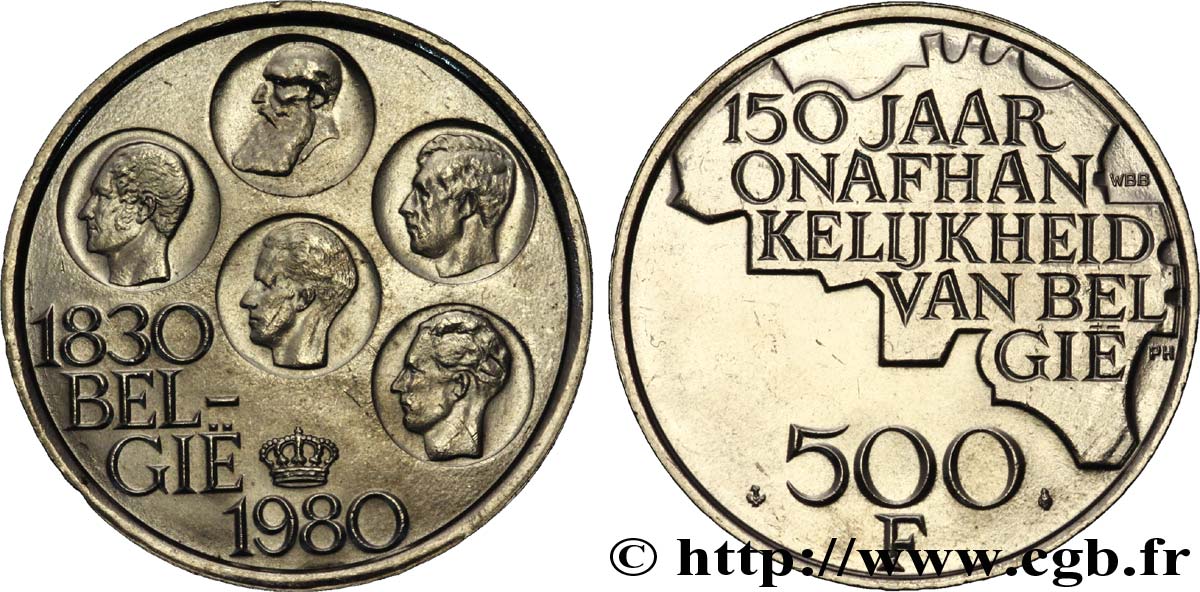 BELGIQUE 500 Francs 150e anniversaire de l’indépendance 1980 Bruxelles SUP 