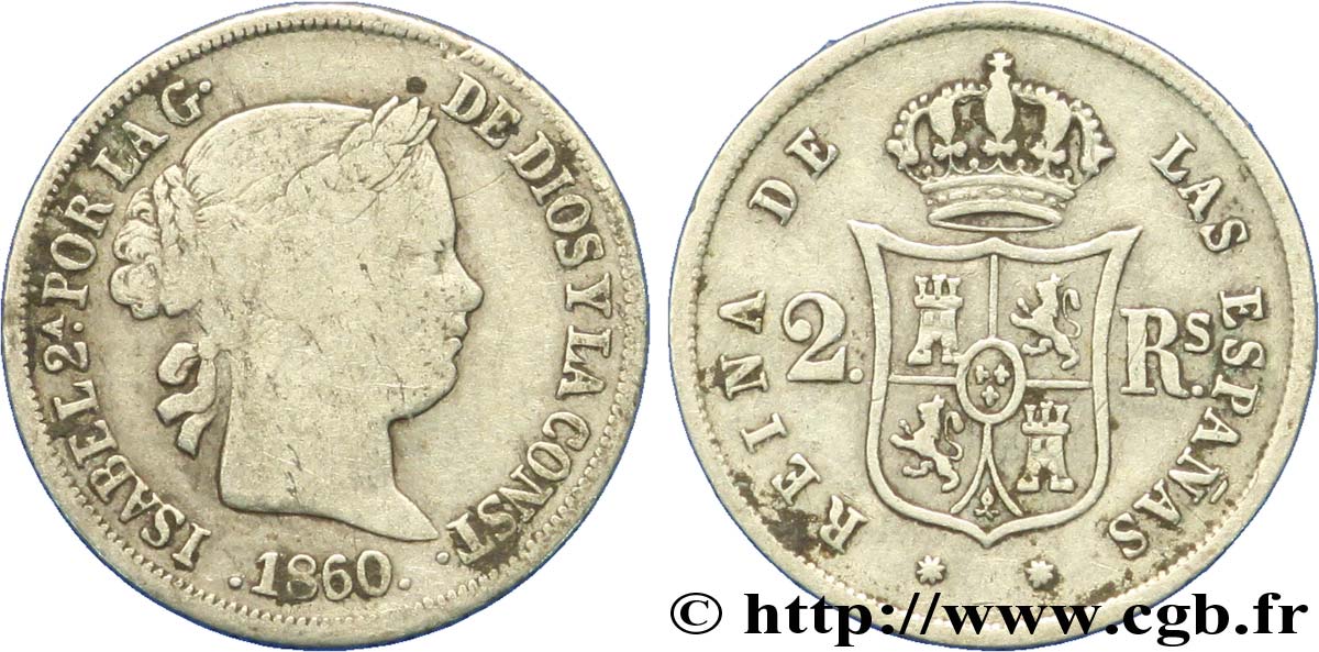 ESPAGNE 2 Reales  Isabelle II  1860 Barcelone TB 
