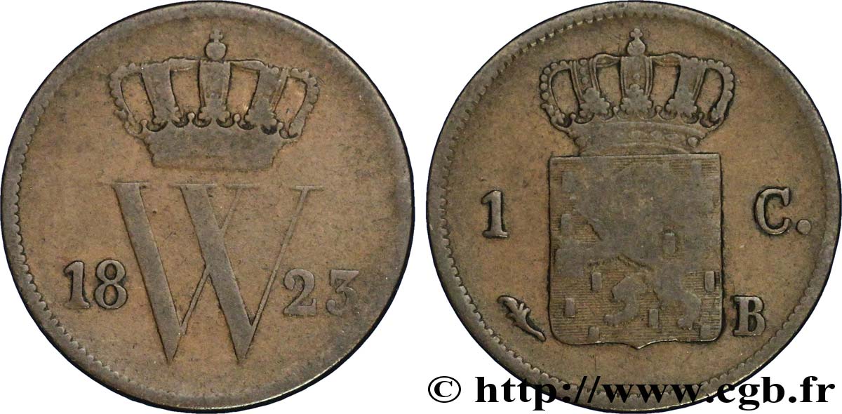 PAYS-BAS 1 Cent emblème monogramme de Guillaume Ier 1823 Bruxelles TB 