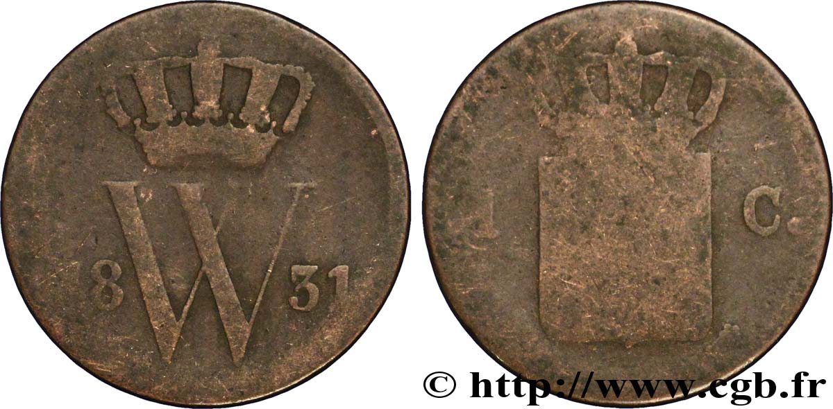 PAYS-BAS 1 Cent emblème monogramme de Guillaume Ier 1831 Utrecht B 