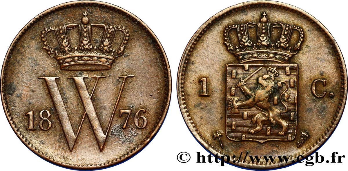 PAíSES BAJOS 1 Cent emblème monogramme de Guillaume III 1876 Utrecht EBC 