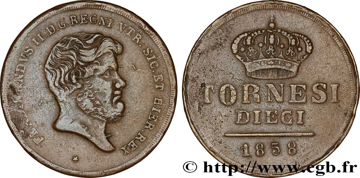 ITALIE - ROYAUME DES DEUX-SICILES 10 Tornesi Ferdinand II, roi de Naples et Sicile 1858  TTB 
