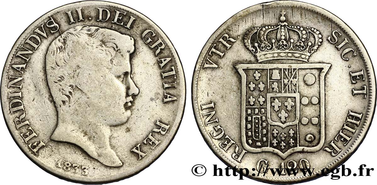 ITALIE - ROYAUME DES DEUX-SICILES 120 Grana Royaume des Deux-Siciles, Ferdinand II / écu couronné 1833 Naples TB 