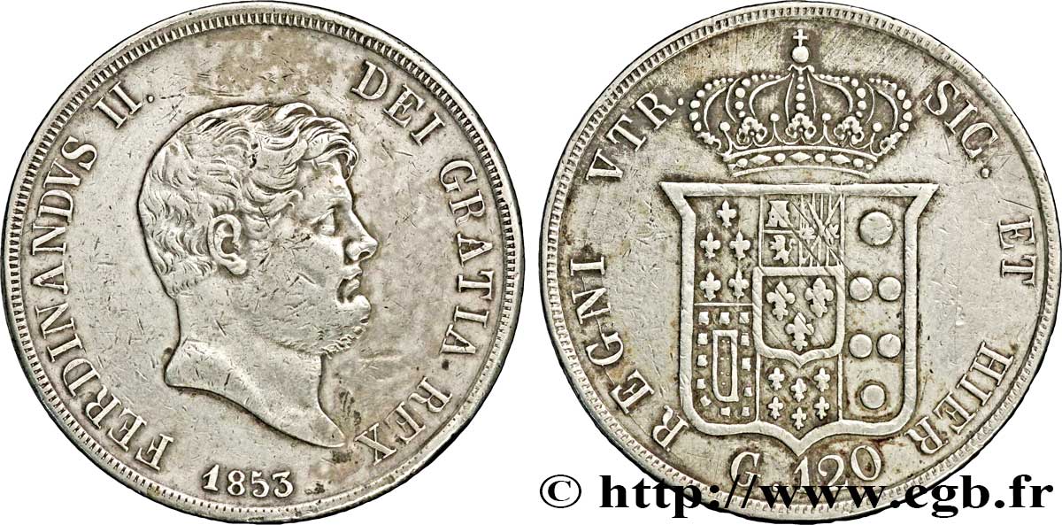 ITALIE - ROYAUME DES DEUX-SICILES 120 Grana Royaume des Deux-Siciles, Ferdinand II / écu couronné 1853 Naples TB+ 