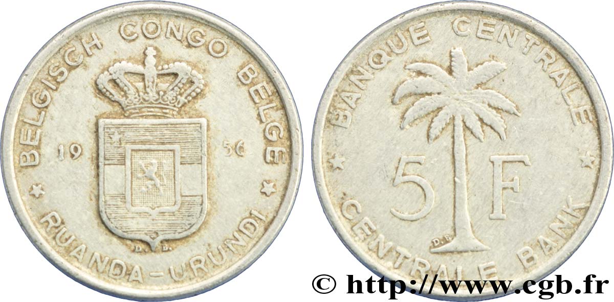 CONGO BELGE 5 Francs Banque Centrale Congo Belge-Ruanda-Urundi 1956  TTB 