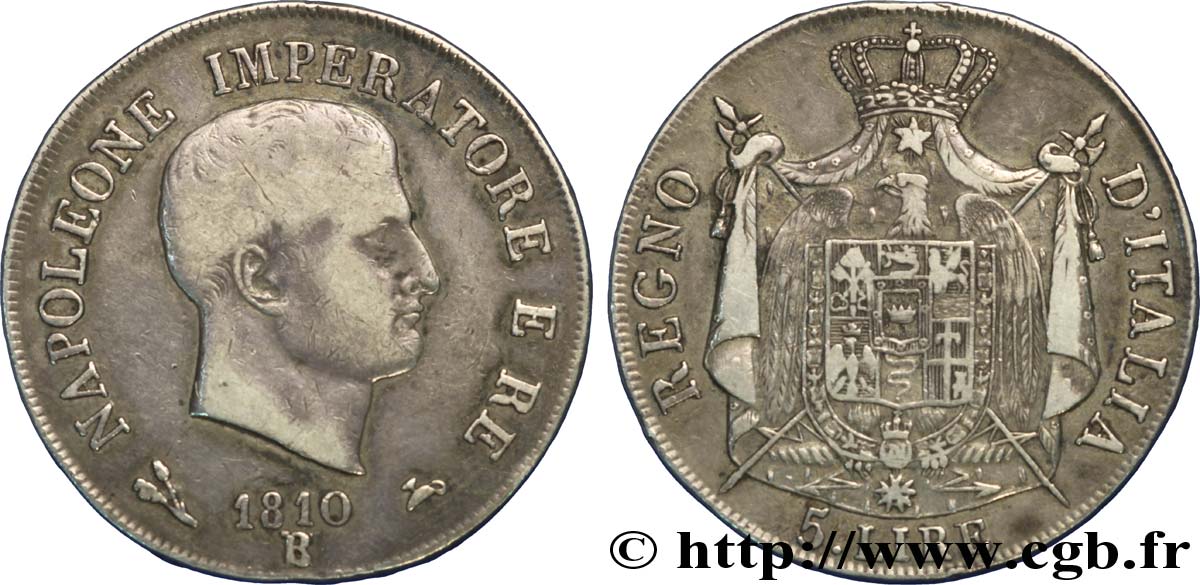 ITALIE - ROYAUME D ITALIE - NAPOLÉON Ier 5 Lire Napoléon Empereur et Roi d’Italie tranche en relief 1810 Bologne - B TB 