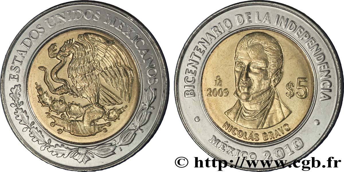 MEXIQUE 5 Pesos Bicentenaire de l’Indépendance : aigle / Nicolas Bravo 2009 Mexico SPL 