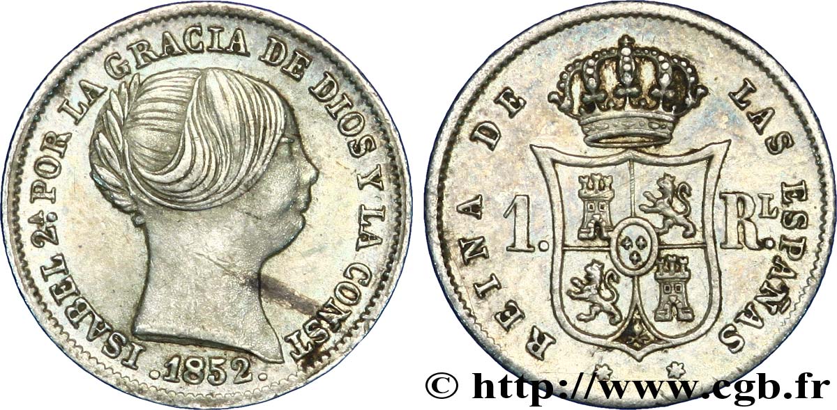 ESPAGNE 1 Real Isabelle II / écu couronné 1852 Madrid SUP 