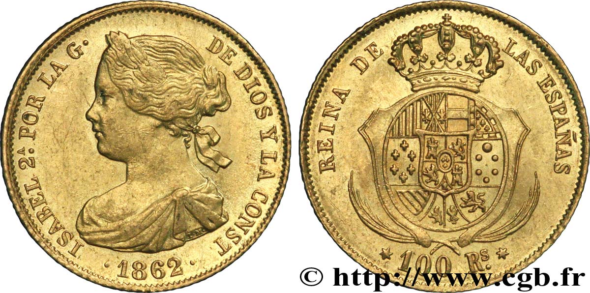 ESPAGNE 100 Reales Isabelle II / écu couronné 1862 Madrid SUP 
