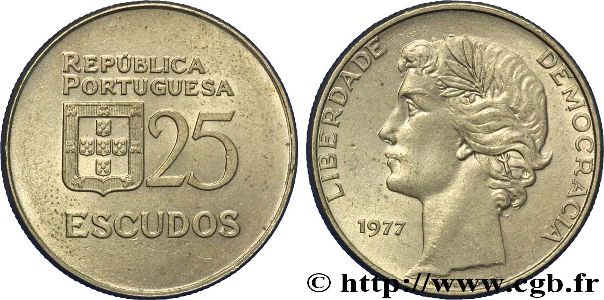 PORTUGAL 25 Escudos “liberté et démocratie” 1977  SPL 