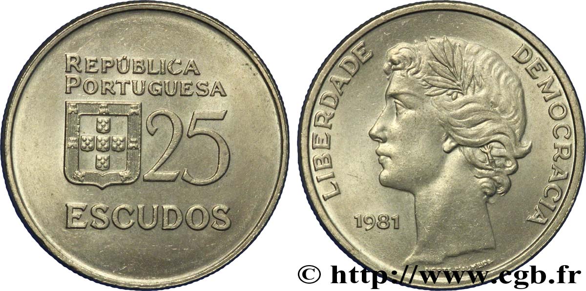 PORTUGAL 25 Escudos “liberté et démocratie” 1981  SPL 