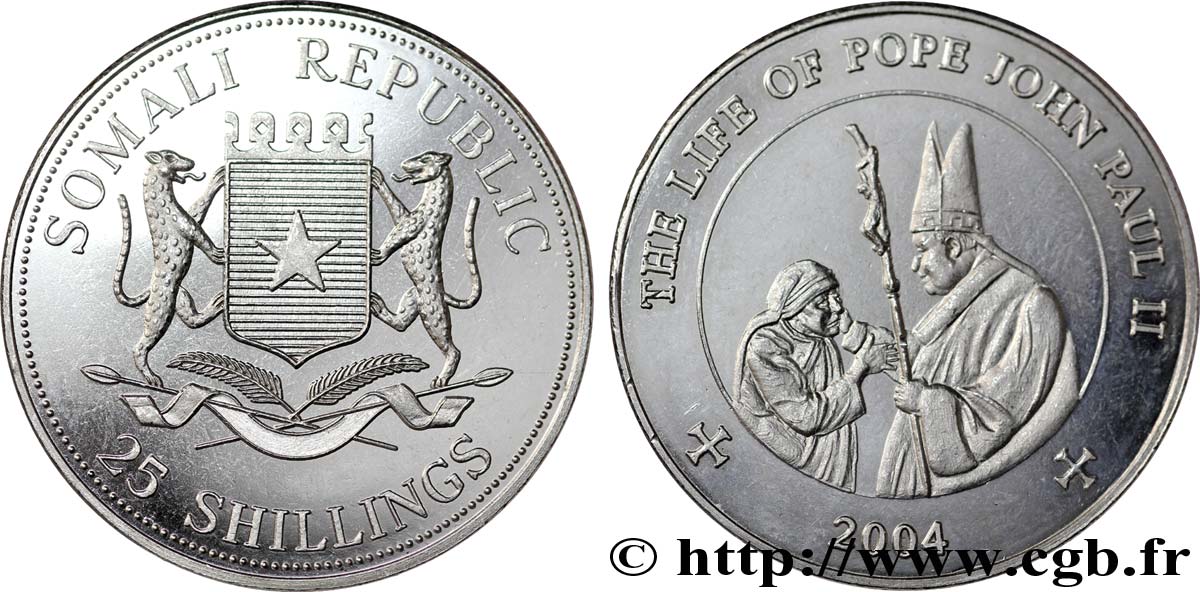 SOMALIE 25 Shillings Vie du pape Jean-Paul II : emblème national / le Pape bénissant soeur Teresa 2004  SPL 