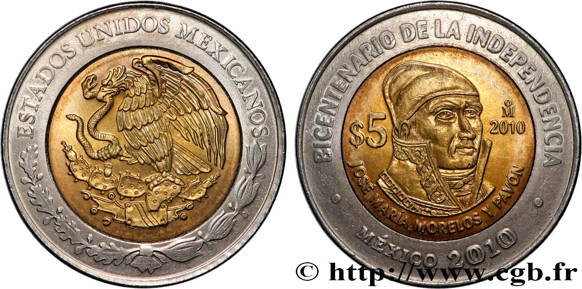 MEXICO 5 Pesos Bicentenaire de l’Indépendance : aigle / José María Morelos y Pavón 2010 Mexico MS 