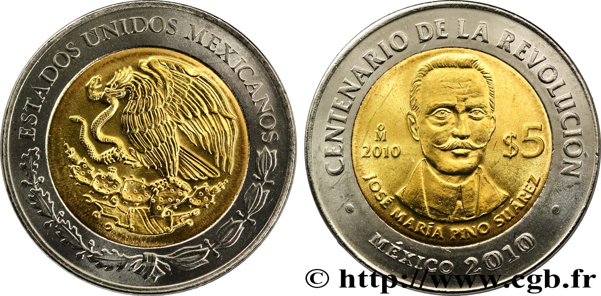 MEXICO 5 Pesos Centenaire de la Révolution : aigle / José María Pino Suárez  2010 Mexico MS 