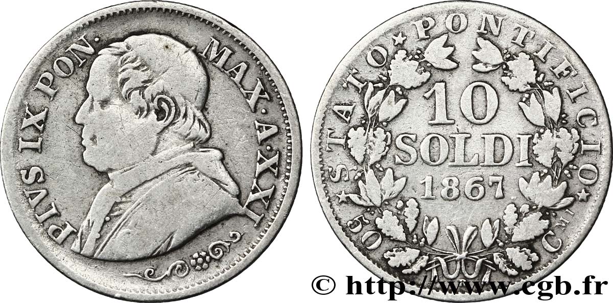 VATICAN ET ÉTATS PONTIFICAUX 10 Soldi (50 Centesimi) Pie IX an XXI 1867 Rome TB 