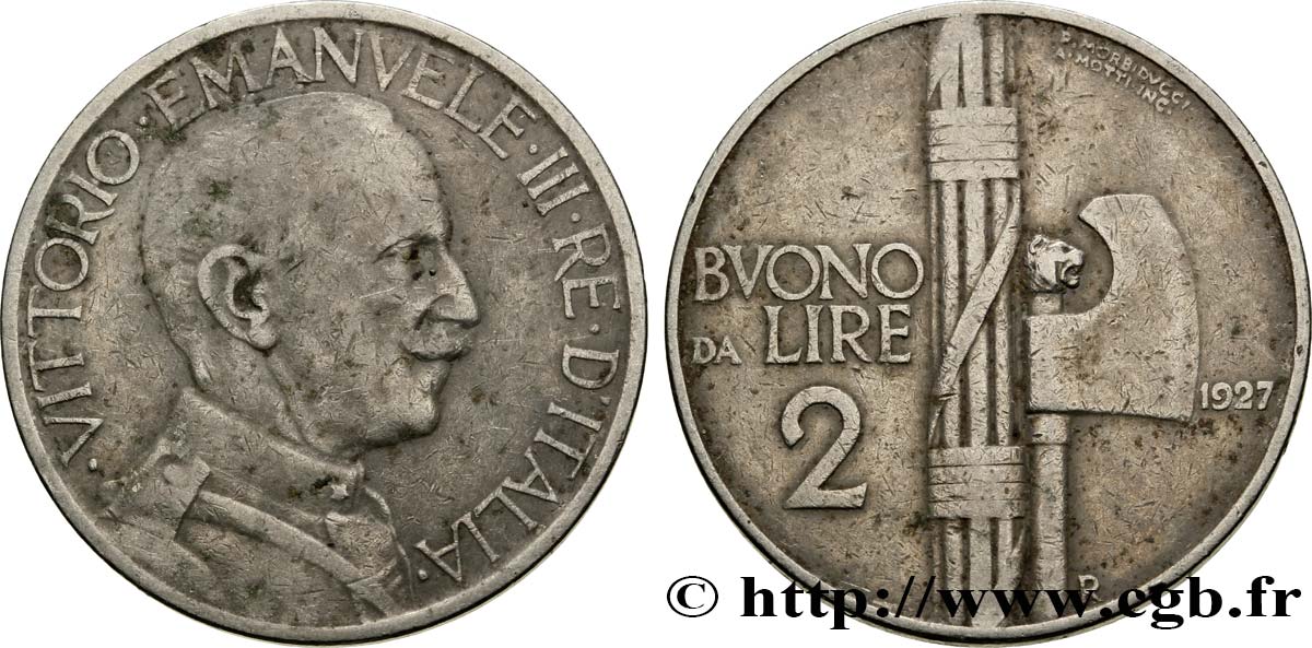 ITALIA Bon pour 2 Lire (Buono da Lire 2) Victor Emmanuel III / faisceau de licteur 1927 Rome - R q.BB 