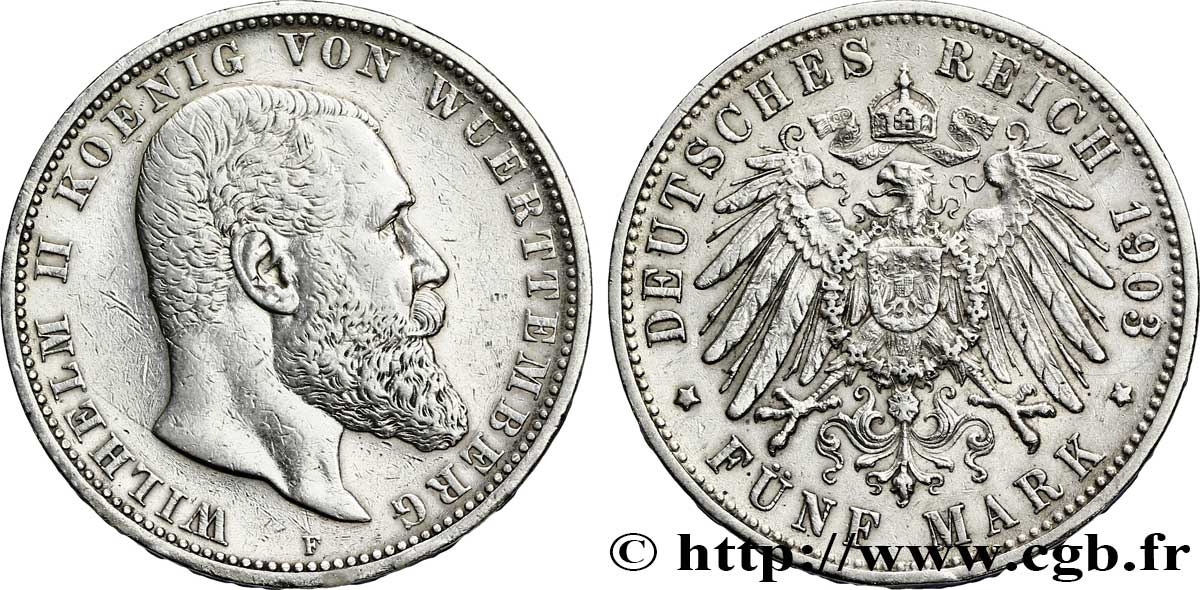 ALLEMAGNE - WURTEMBERG 5 Mark Royaume du Wurtemberg Guillaume II de Wurtemberg / aigle impérial 1903 Stuttgart - F TTB/TTB+ 