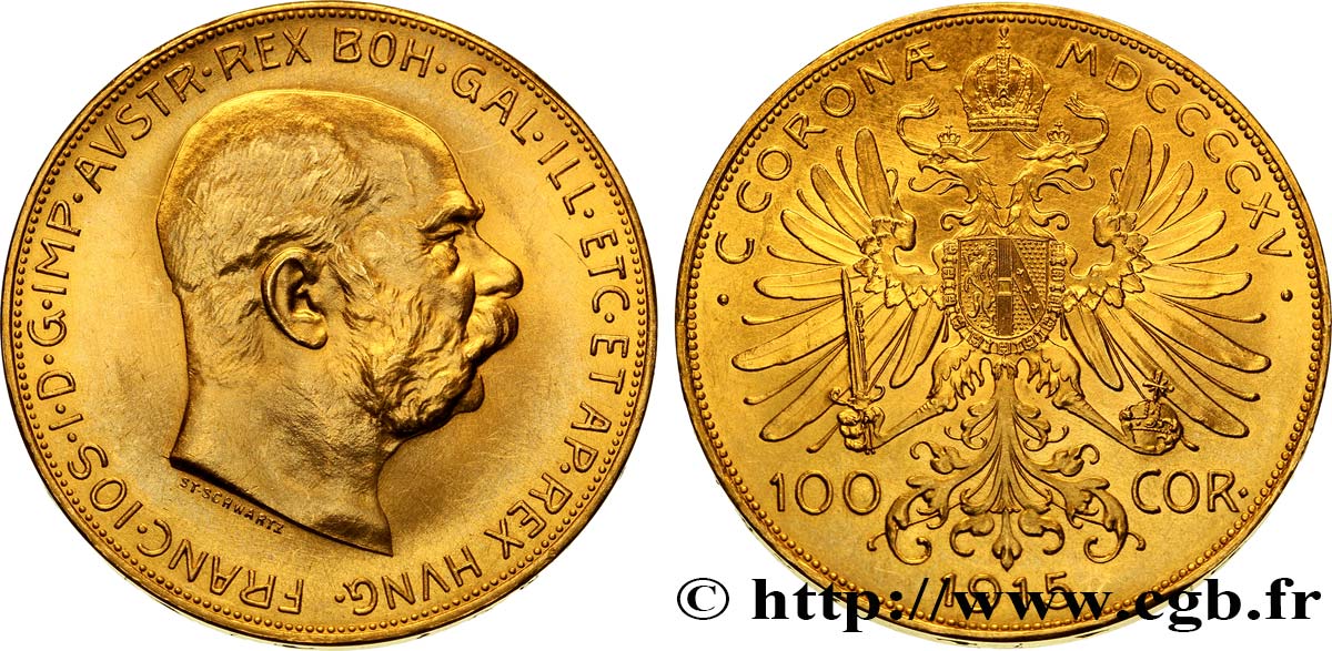 AUTRICHE 100 Corona François Joseph 1915 Vienne SPL 