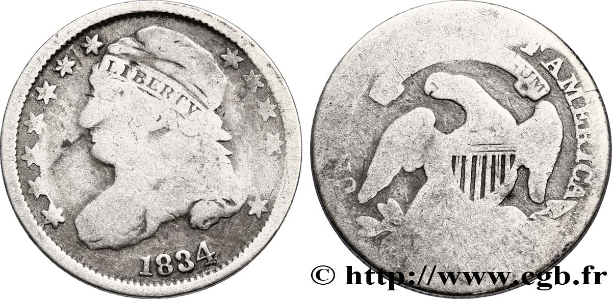 ÉTATS-UNIS D AMÉRIQUE 10 Cents (1 Dime) type “capped bust”  1834 Philadelphie B+ 