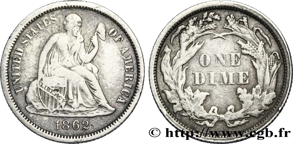 ÉTATS-UNIS D AMÉRIQUE 1 Dime (10 Cents) Liberté assise 1862 Philadelphie TB 