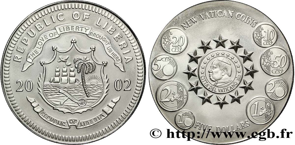 LIBERIA 5 Dollars armes / nouvelles monnaies du Vatican 2002  FDC 