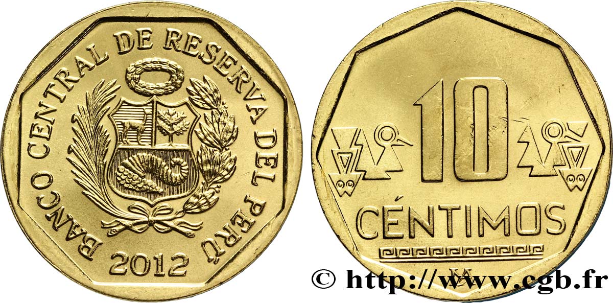 PERU 10 Centimos emblème 2012 Lima MS 