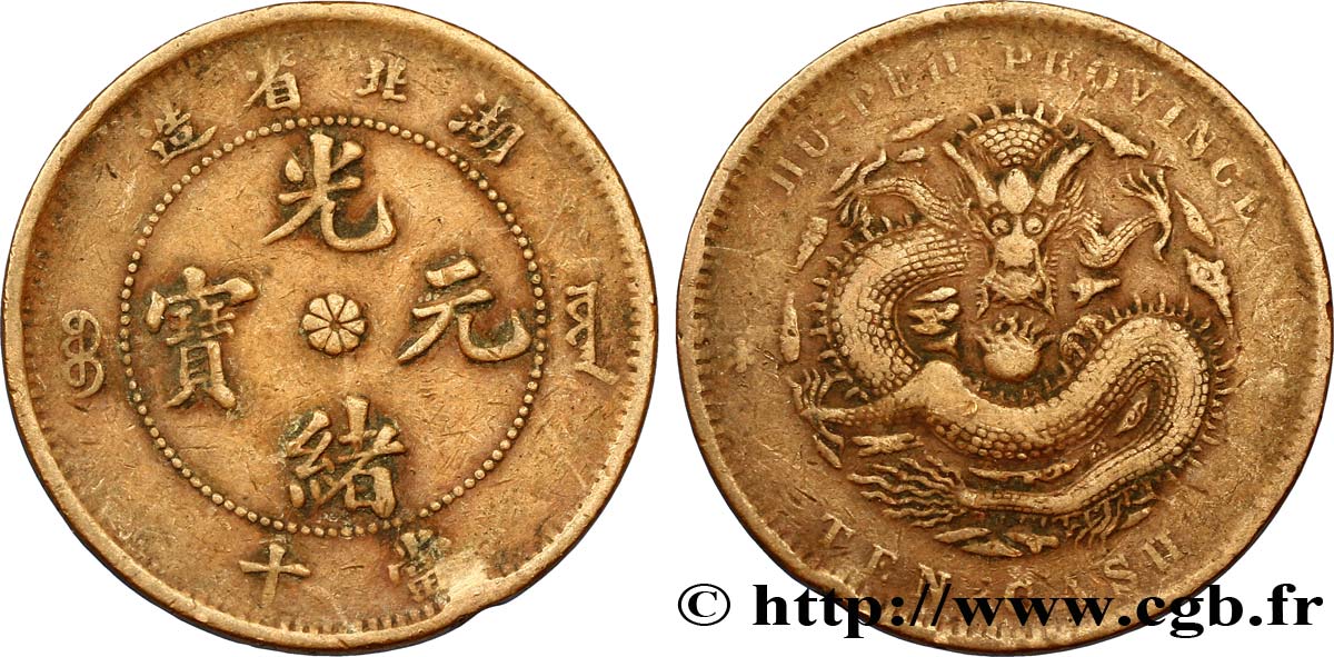 CHINE 10 Cash province du Hubei - Dragon 1902-1905  TB 