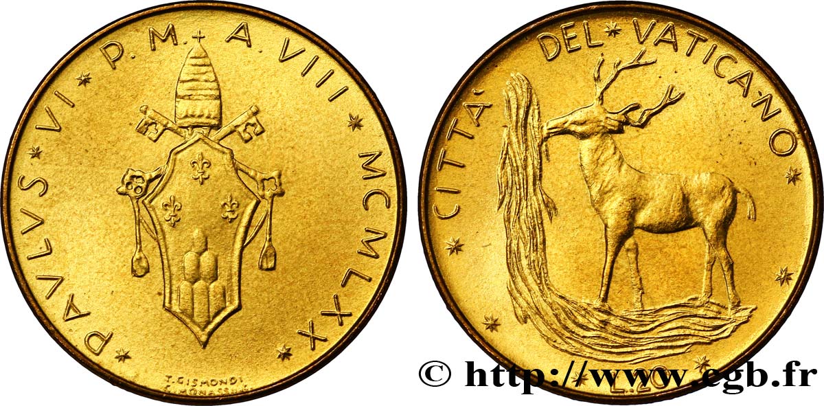 VATICAN ET ÉTATS PONTIFICAUX 20 Lire armes au nom de Paul VI an VIII / cerf buvant à une source, symbole du Christ 1970 Rome SPL 