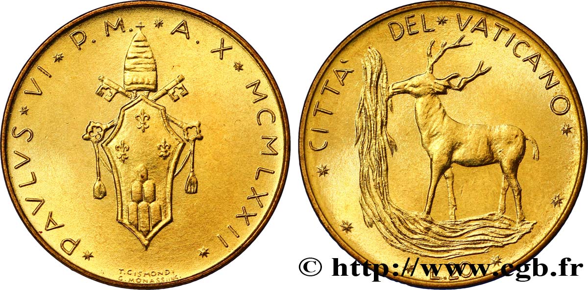 VATICAN ET ÉTATS PONTIFICAUX 20 Lire armes au nom de Paul VI an X / cerf buvant à une source, symbole du Christ 1972 Rome SPL 