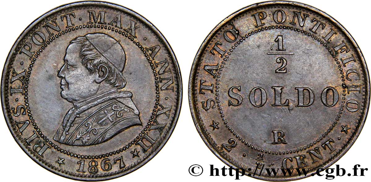 VATICAN ET ÉTATS PONTIFICAUX 1/2 Soldo (2 1/2 centesimi) Pie IX an XXII 1867 Rome TTB+ 