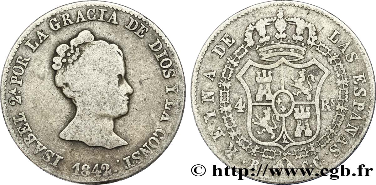 ESPAGNE 4 Reales  Isabelle II / écu couronné au collier 1842 Barcelone B+ 