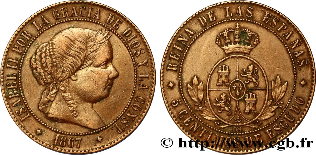 ESPAGNE 5 Centimos de Escudo Isabelle II 1867 Oeschger Mesdach & CO TTB 