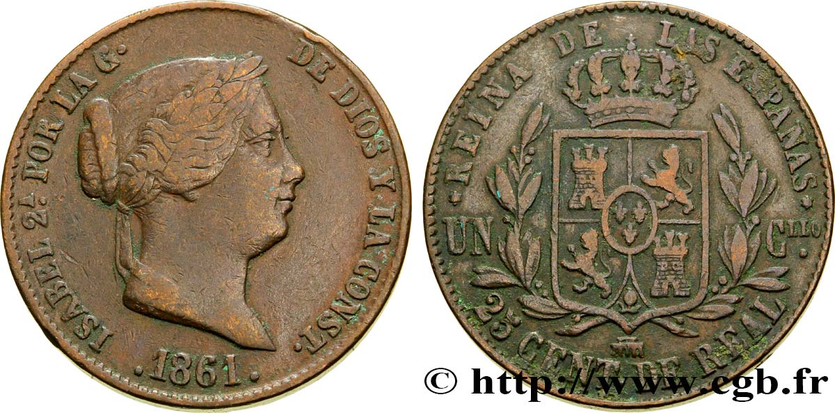 SPAIN 25 Centimos de Real (Cuartillo) Isabelle II 1861 Ségovie VF 