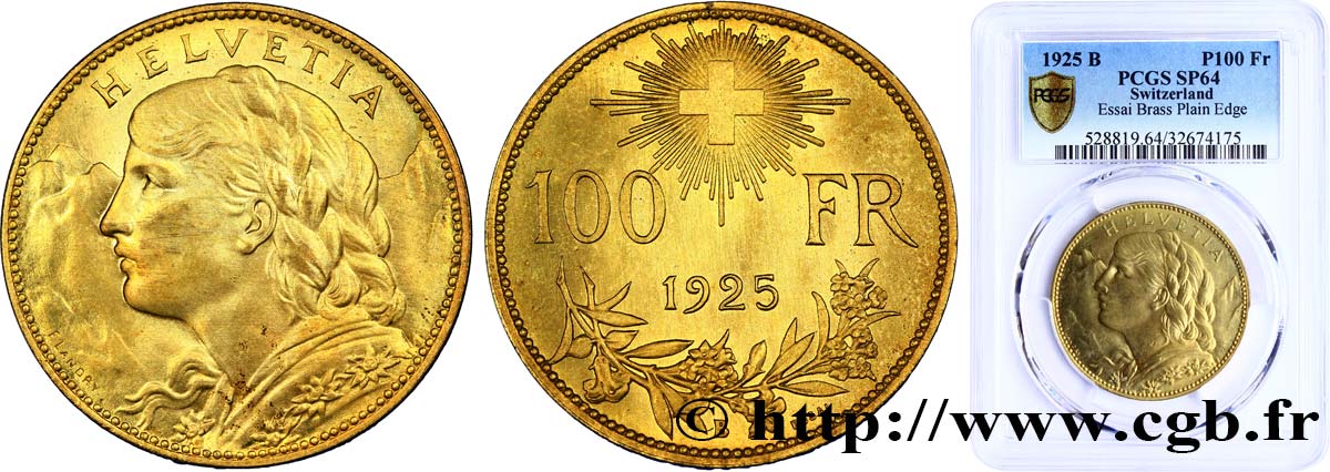 SWITZERLAND Essai de 100 Francs  Vreneli  1925 Berne - B MS64 