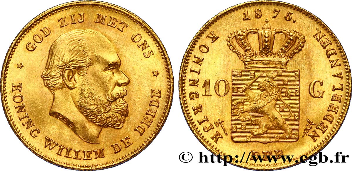 PAYS-BAS 10 Gulden or Guillaume III, 1e type 1875 Utrecht SUP+ 