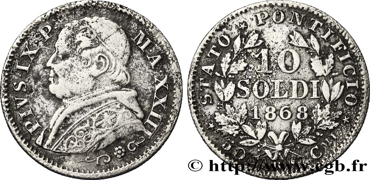 VATIKANSTAAT UND KIRCHENSTAAT 10 Soldi 1868 Rome fSS 