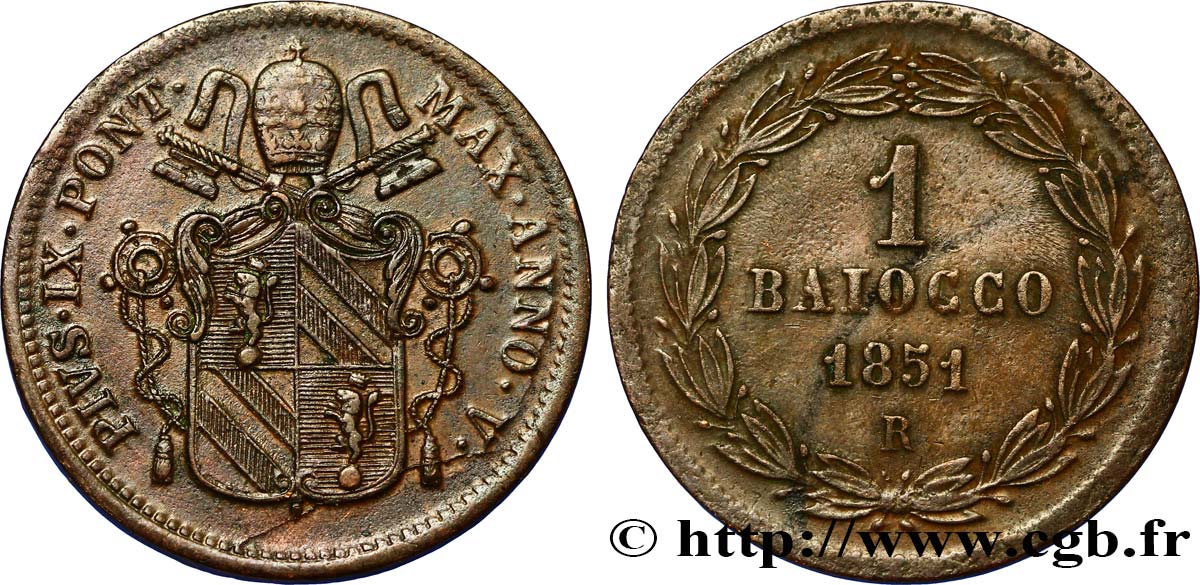 VATICAN ET ÉTATS PONTIFICAUX 1 Baiocco Pie IX an V 1851 Rome TTB+/TTB 